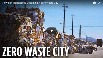 How San Francisco Is Becoming A Zero Waste City